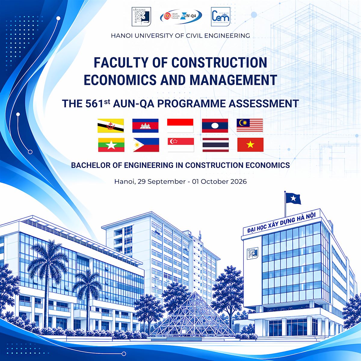 KHAI MẠC ĐỢT ĐÁNH GIÁ CHẤT LƯỢNG CHƯƠNG TRÌNH ĐÀO TẠO KINH TẾ XÂY DỰNG THEO TIÊU CHUẨN AUN-QA LẦN THỨ 561